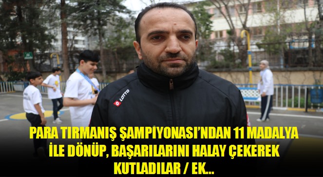 Para Tırmanış Şampiyonası'ndan 11 madalya ile dönüp, başarılarını halay çekerek kutladılar Ek fotoğraflar