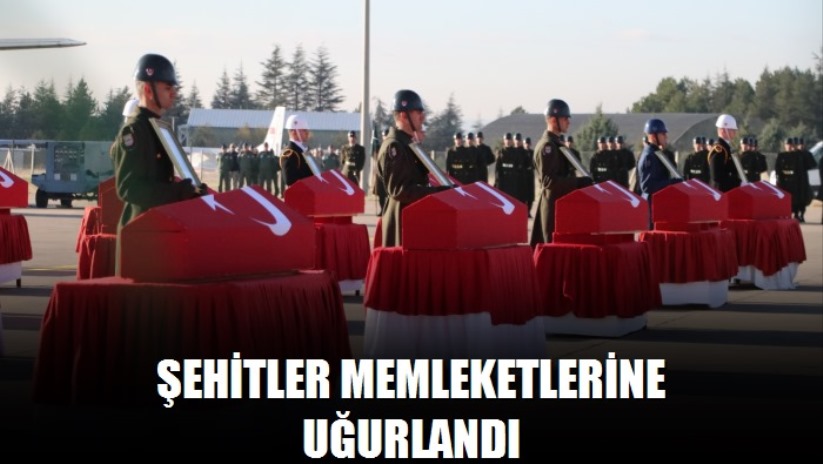 Şehitler memleketlerine uğurlandı