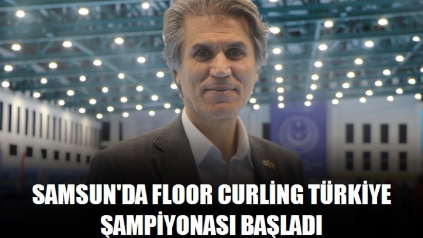 Samsun'da Floor Curling Türkiye Şampiyonası başladı